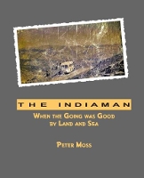 Book Cover for The Indiaman by Peter Moss