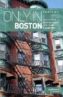 Book Cover for Only in Boston by Duncan J.D. Smith