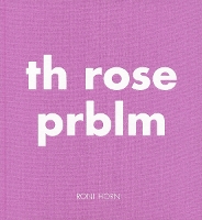 Book Cover for Th Rose Prblm by Roni Horn