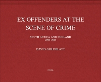 Book Cover for David Goldblatt: Ex Offenders by David Goldblatt