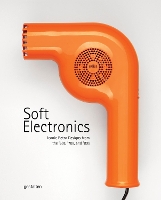 Book Cover for Soft Electronics by gestalten