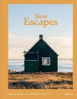 Book Cover for Slow Escapes by gestalten