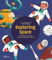 Book Cover for Exploring Space by Anne Ameri-Siemens