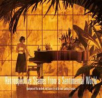Book Cover for Retrospective Scences from a Sentimental World by PIE International