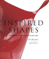 Book Cover for Inspired Shapes: Contemporary Designs For Japan's Ancient Crafts by Ori Koyama