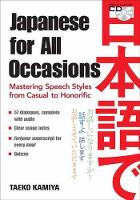 Book Cover for Japanese For All Occasions: Mastering Speech Styles From Casual To Honorific by Taeko Kamiya