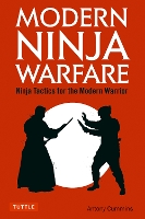 Book Cover for Modern Ninja Warfare by Antony, MA Cummins