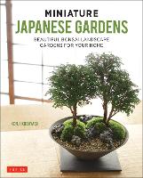 Book Cover for Miniature Japanese Gardens by Kenji Kobayashi