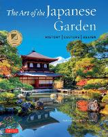 Book Cover for The Art of the Japanese Garden by David Young, Michiko Young