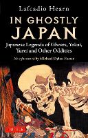 Book Cover for In Ghostly Japan by Lafcadio Hearn, Michael Dylan Foster