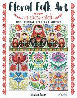 Book Cover for Floral Folk Art in Cross Stitch by D Jones