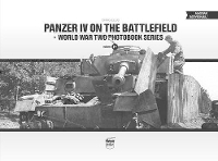 Book Cover for Panzer IV on the Battlefield: World War 2 Photobook Series by Craig Ellis