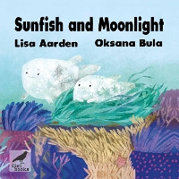 Book Cover for Sunfish and Moonlight by Lisa Aarden