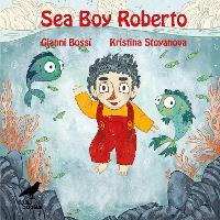 Book Cover for Sea Boy Roberto by Gianni Bossi