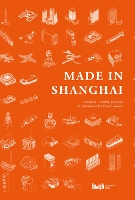 Book Cover for Made in Shanghai by Li Xiangning