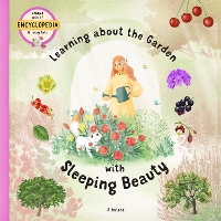 Book Cover for Learning About the Garden With Sleeping Beauty by Stepanka Sekaninova