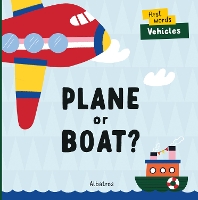 Book Cover for Plane or Boat? by Lenka Chytilova