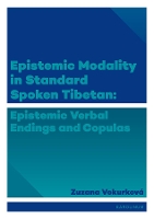 Book Cover for Epistemic Modality in Standard Spoken Tibetan by Zuzana Vokurkova