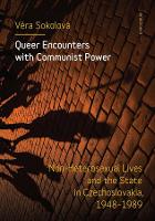 Book Cover for Queer Encounters with Communist Power by Vera Sokolova