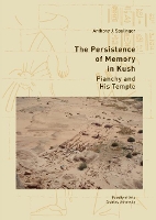 Book Cover for The Persistence of Memory in Kush by Anthony Spalinger