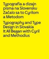 Book Cover for Typography and Type Design in Slovakia: It All Began with Cyril and Methodius by Lubomir Longauer