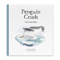 Book Cover for Penguin Crush by Ian Worboys