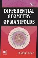 Book Cover for Differential Geometry Of Manifolds by Quddus Khan