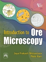 Book Cover for Introduction to Ore Microscopy by Jaya Prakash Shrivastava, Nishi Rani