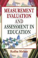 Book Cover for Measurement, Evaluation and Assessment in Education by Radha Mohan