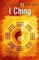 Book Cover for Little Book of I Ching by Vijaya Kumar