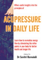 Book Cover for Acupressure in Daily Life by Dr Savitri Ramaiah