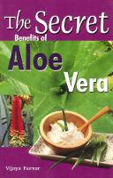 Book Cover for Secret Benefits of Aloe Vera by Vijaya Kumar
