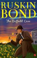 Book Cover for The Daffodil Case by Ruskin Bond