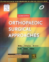 Book Cover for Orthopaedic Surgical Approaches by Mark Miller