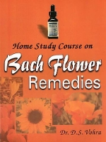 Book Cover for Home Study Course on Bach Flower Remedies by Dr D S Vohra