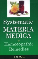 Book Cover for Systematic Materia Medica of Homoeopathic Remedies by K N Mathur