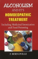 Book Cover for Alcoholism & Its Homoeopathic Treatment by Dr Fortier Bernoville