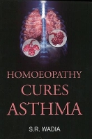 Book Cover for Homoeopathy Cures Asthma by Dr S R Wadia