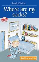 Book Cover for Where Are My Socks by Stephen Barnett