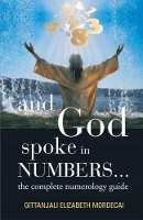 Book Cover for And God Spoke in Numbers... by Gittanjali Elizabeth Mordecai