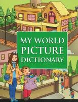 Book Cover for My World Picture Dictionary by B Jain Publishing