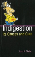 Book Cover for Indigestion by J H Clarke