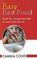 Book Cover for Easy First Food by Camilla Conti