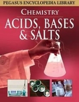 Book Cover for Acids, Bases & Salts by Pegasus