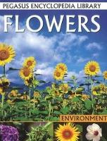 Book Cover for Flowers by Pallabi B. Tomar, Hitesh Iplani, Suman S. Roy, Tanoy Choudhury