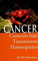 Book Cover for Cancer, Curacion Bajo Tratamiento Homeopatico by P S Kamthan