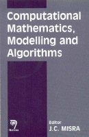 Book Cover for Computational Mathematics, Modelling and Algorithms by J. C. Misra