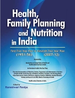 Book Cover for Health, Family Planning & Nutrition in India -- 1951-56 to 2007-12 by Rameshwari Pandya