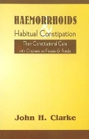 Book Cover for Haemorrhoids & Habitual Constipation by John H Clarke