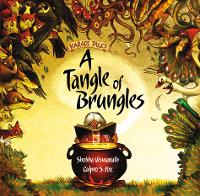 Book Cover for A Tangle of Brungles by Shobha Viswanath